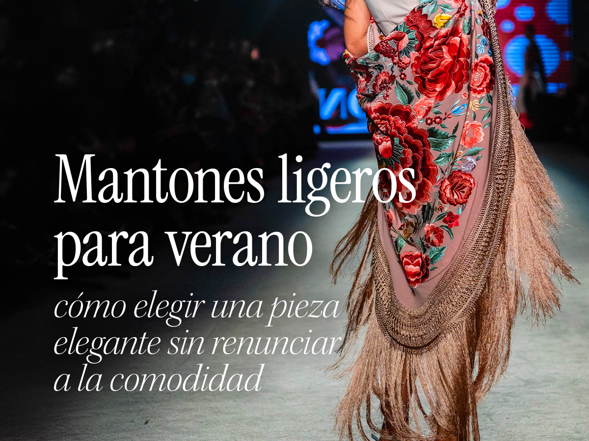 Mantones ligeros para verano: cómo elegir una pieza elegante sin renunciar a la comodidad