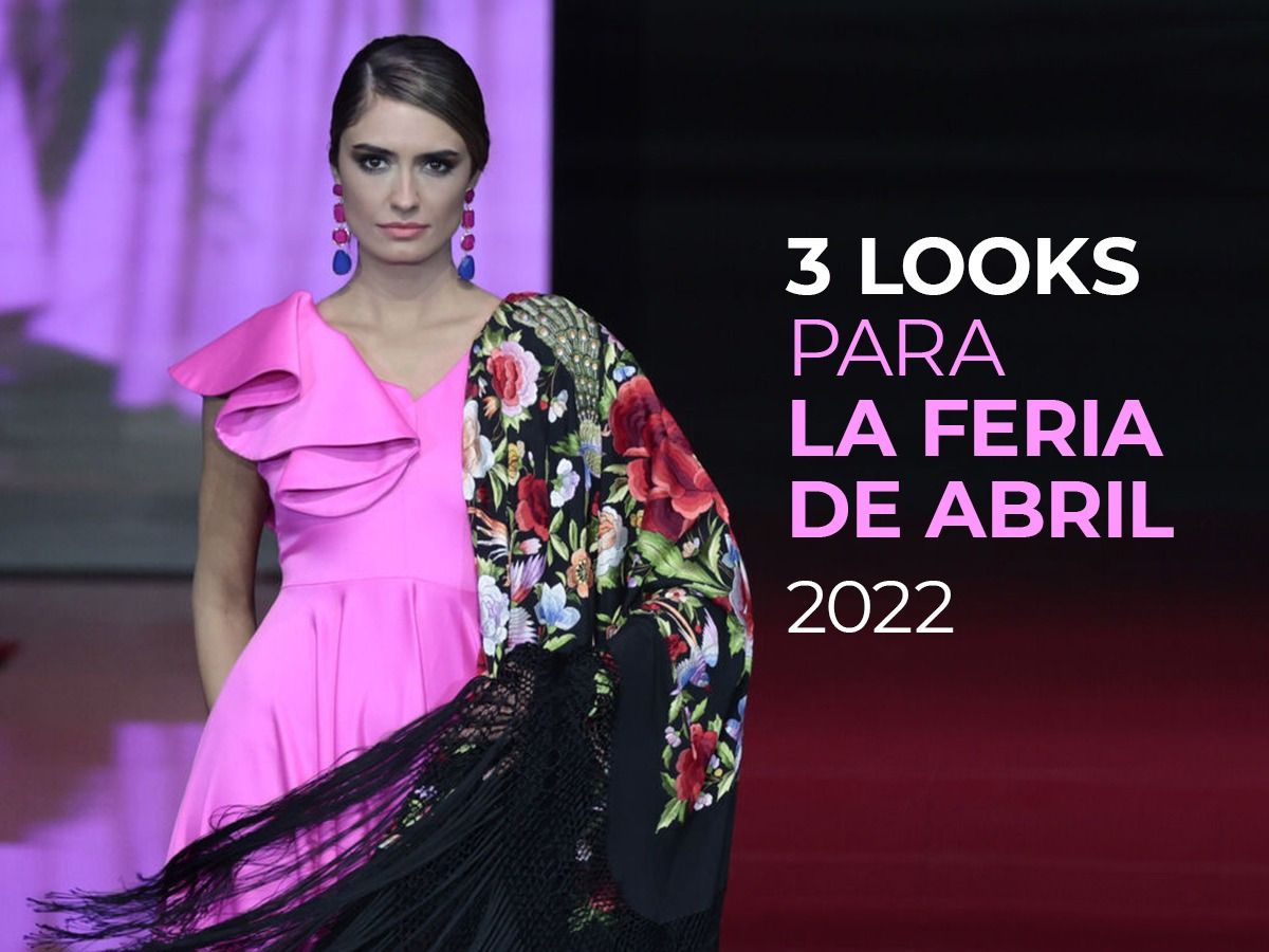 3 ideas para la Feria de Abril si no vas vestida de flamenca